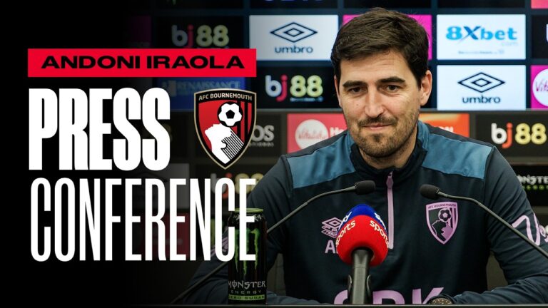 Iraola talks Forest, Champions League chance and Alex Scott Premier League Press Conference