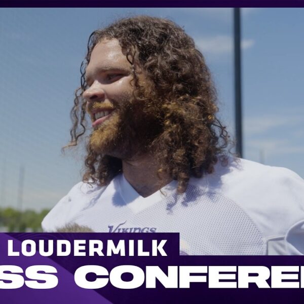 Isaiahh Loudermilk on Joining the Minnesota Vikings: Im Used to the North, I Like It Up Here