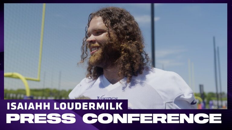 Isaiahh Loudermilk on Joining the Minnesota Vikings: Im Used to the North, I Like It Up Here