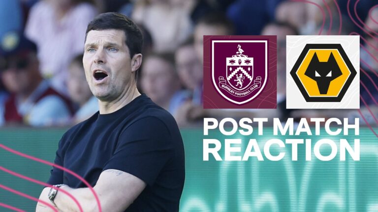 Jackson On Final Game of Premier League Season REACTION Burnley v Wolves