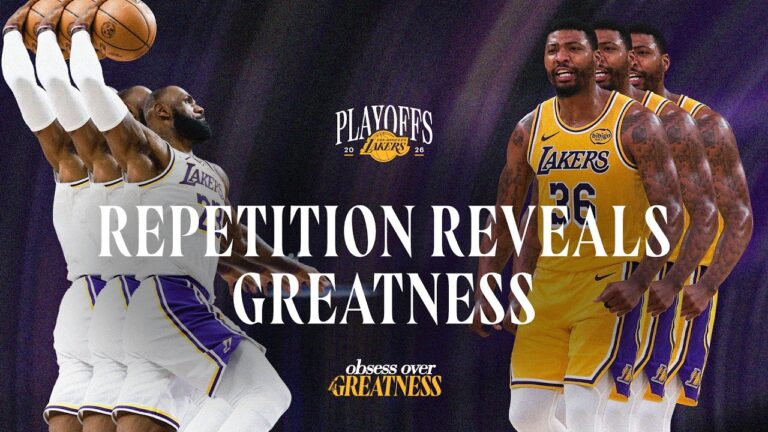 Lakers 2026 Playoff Hype Repetition Reveals Greatness