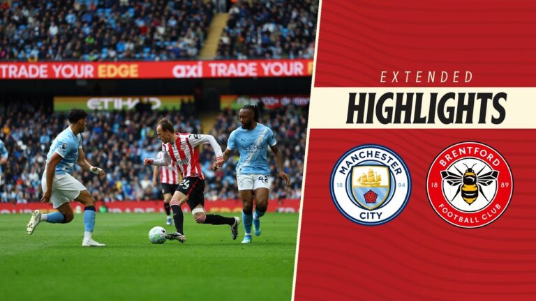 Manchester City 3-0 Brentford Extended Premier League Highlights