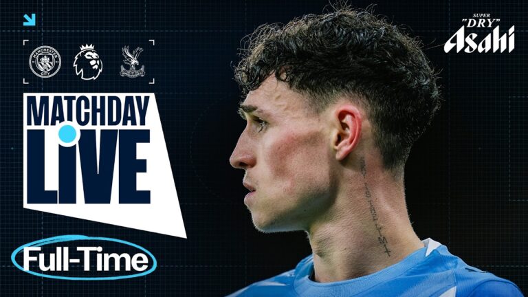 MATCHDAY LIVE! FODEN STARS AS CITY CRUISE PAST PALACE Man City 3-0 Crystal Palace Premier League