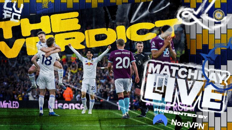 Matchday Live: The Verdict Leeds United v Burnley