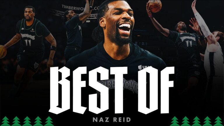 Naz Reid: Best of 25-26 Season