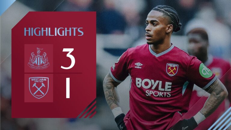 Newcastle 3-1 West Ham Premier League Highlights