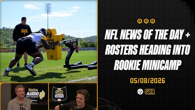 NFL News Of The Day Rosters Heading Into Rookie Minicamp SNR Drive (May.8) Pittsburgh Steelers