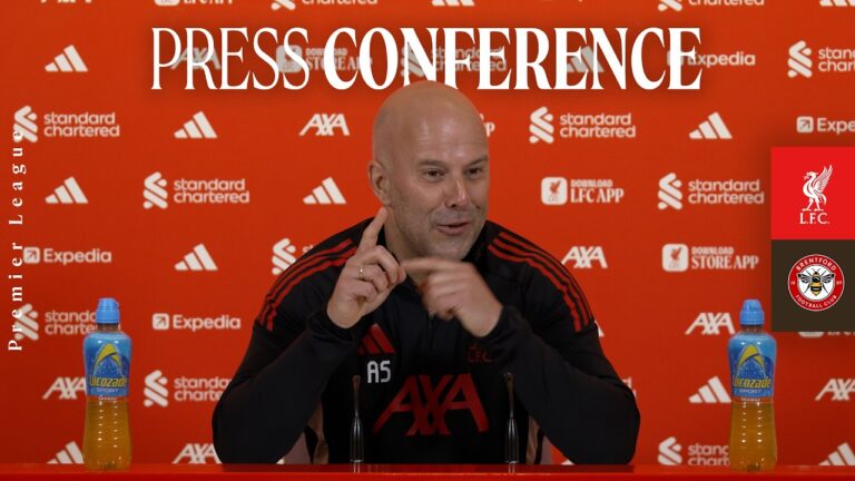Press Conference: Arne Slot Previews Liverpool vs Brentford Premier League