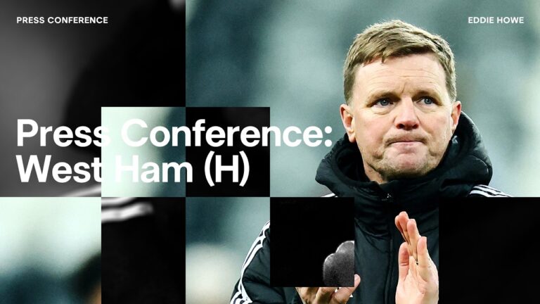 PRESS CONFERENCE Eddie Howe pre-West Ham United (H)