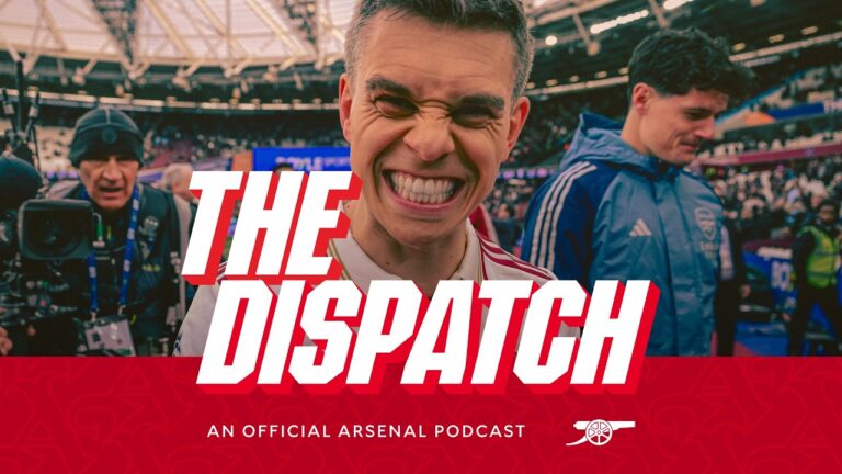 Recapping a memorable London derby win The Dispatch The Arsenal podcast Episode 28
