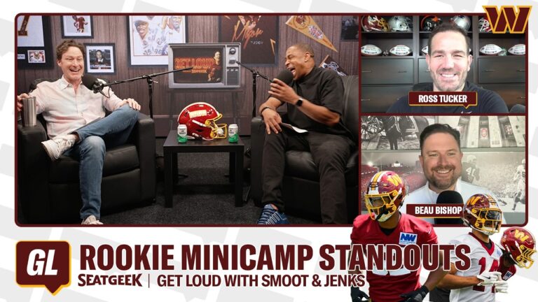Rookie Report: Ross Tucker, Beau Bishop Talk Sonny Styles & Real Or AI? Get Loud Commanders