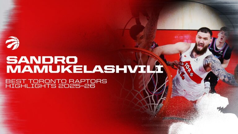 Sandro Mamukelashvili Best Toronto Raptors Highlights 2025-26