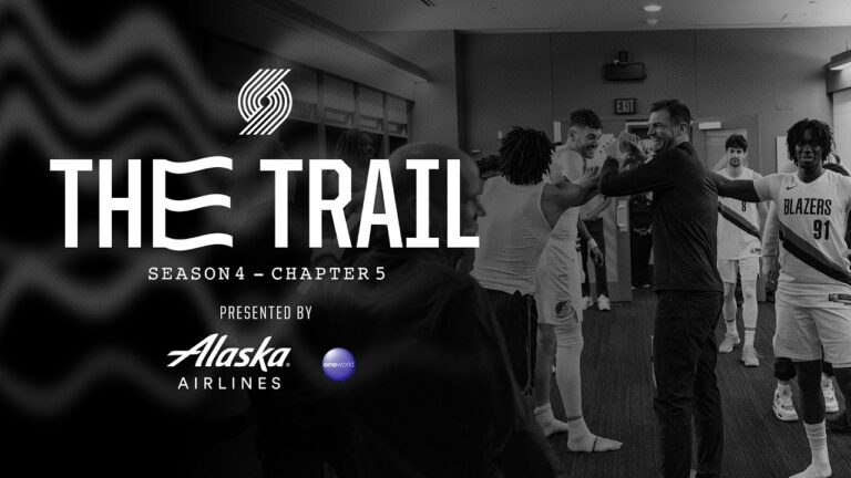 The Trail: Season 4, Chapter 5: Play-In or Out Portland Trail Blazers Docuseries