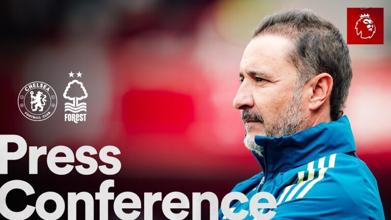 Vítor Pereira Press Conference Chelsea vs Nottingham Forest Premier League