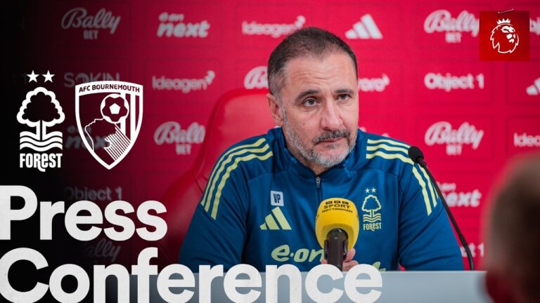 Vítor Pereira Press Conference Nottingham Forest vs AFC Bournemouth Premier League