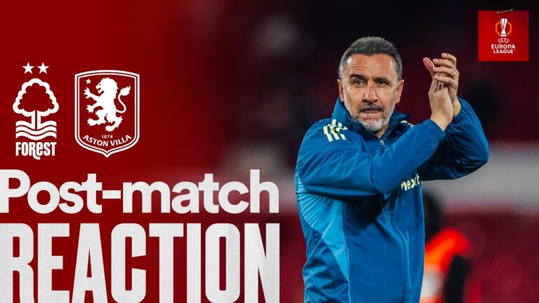 Vítor Pereira’s Reaction Nottingham Forest 1-0 Aston Villa Europa League