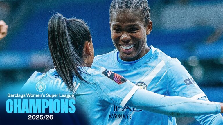 WSL CHAMPIONS! Man Citys road to the title 2025 26 Winners