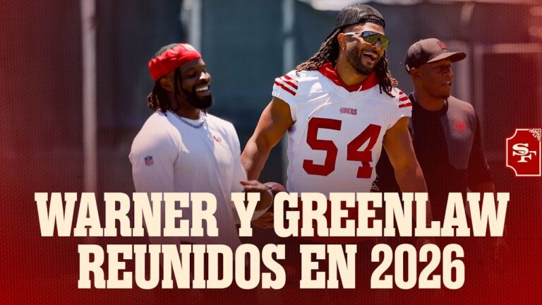 49ers en Español: Fred Warner y Dre Greenlaw Reunidos para 2026
