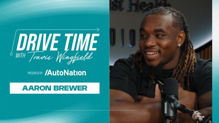 Aaron Brewer joins Drive Time Podcast Miami Dolphins