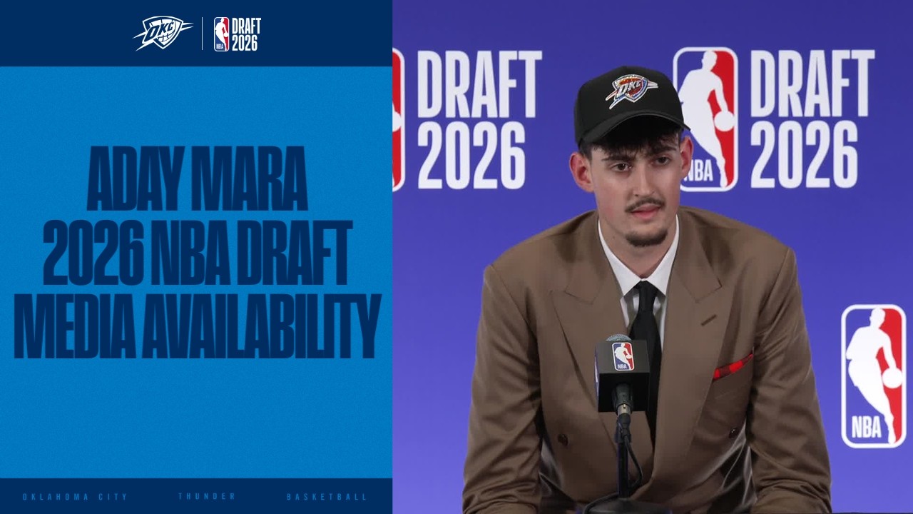 Aday Mara Draft Media Availability 2026 NBA Draft OKC Thunder