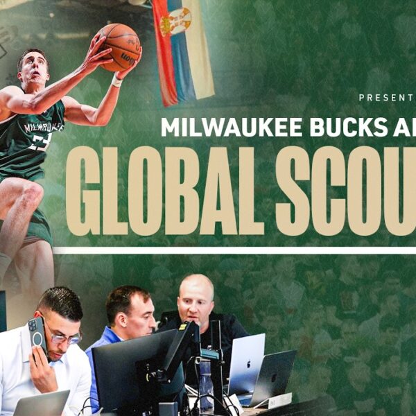 All-Access: Milwaukee Bucks Global Scouting