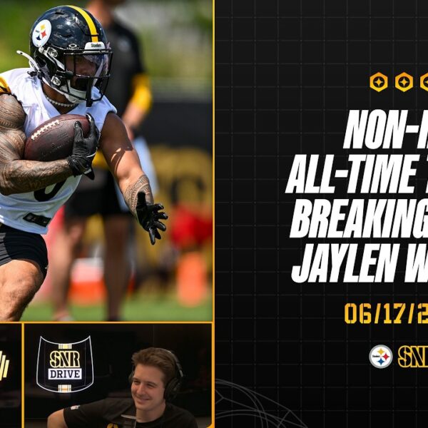All-Time Non-HOF Team Breaking Down Jaylen Warren SNR Drive (June.17) Pittsburgh Steelers