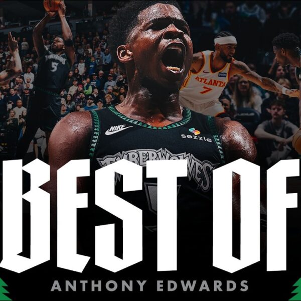 Anthony Edwards: Best of 25-26 Season