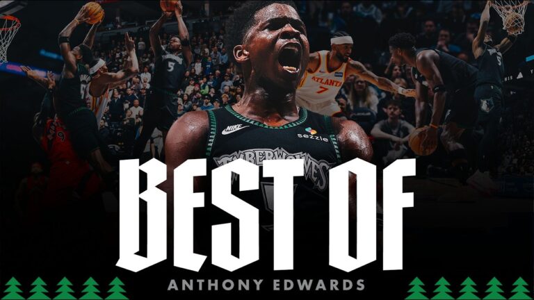 Anthony Edwards: Best of 25-26 Season