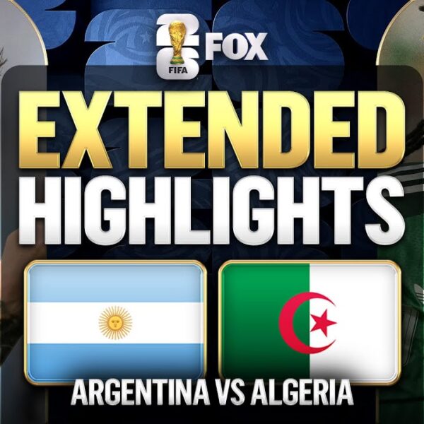 Argentina vs Algeria Extended Highlights 2026 FIFA World Cup