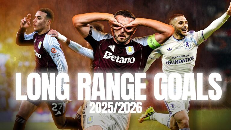 Aston Villa’s LONG-RANGE GOALS Every Goal From Outside the Box 2025 26