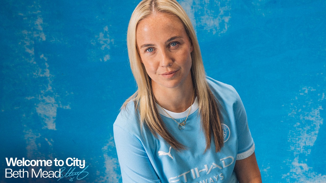 Beth Mead Signs for the WSL Champions! Welcome to Manchester City