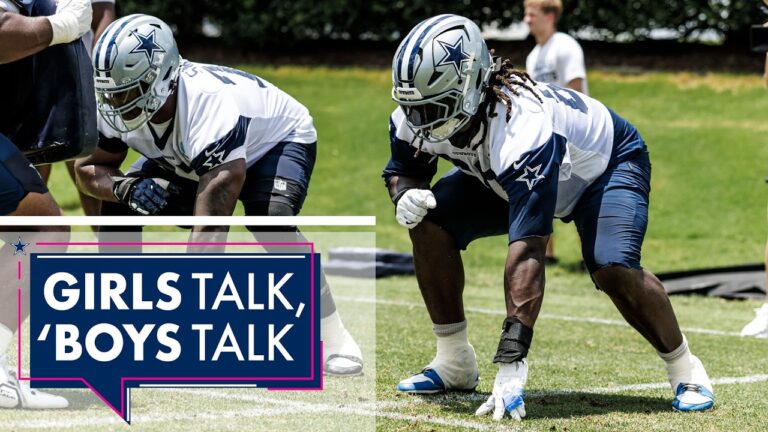 Biggest Competition for Cowboys Roster? Girls Talk, ‘Boys Talk
