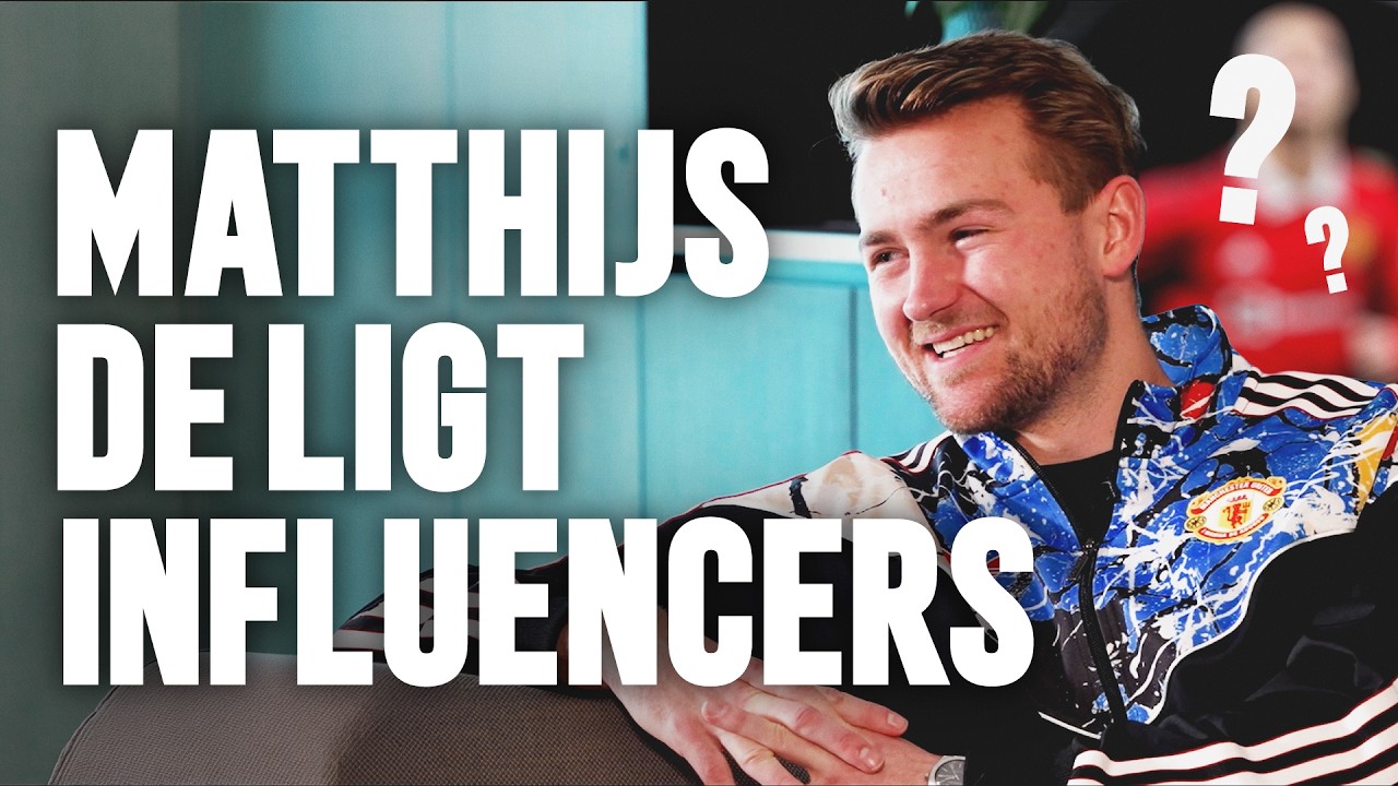 De Ligt Reveals His First Football Idol Influencers