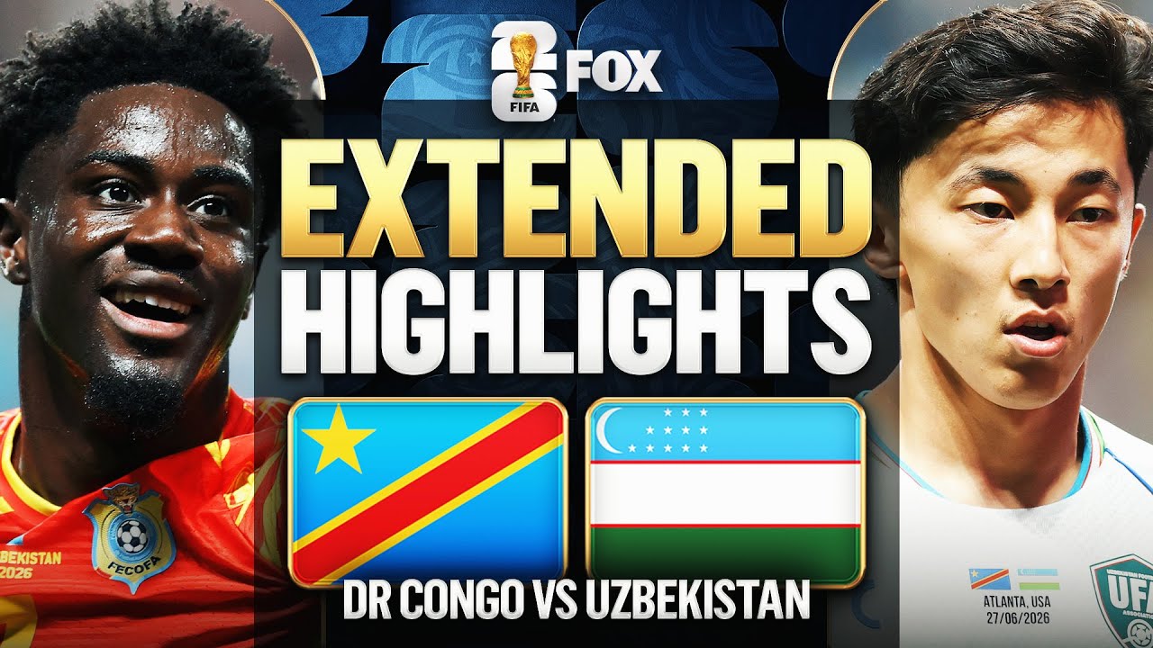 DR Congo vs Uzbekistan Extended Highlights 2026 FIFA World Cup