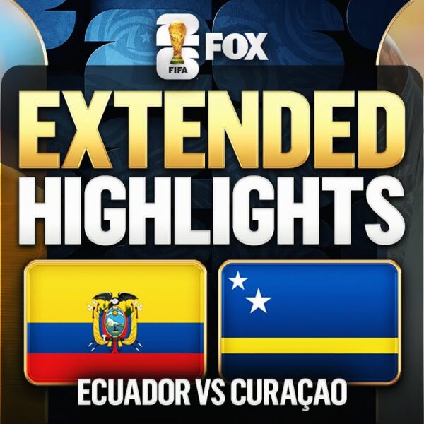 Ecuador vs Curaçao Extended Highlights 2026 FIFA World Cup