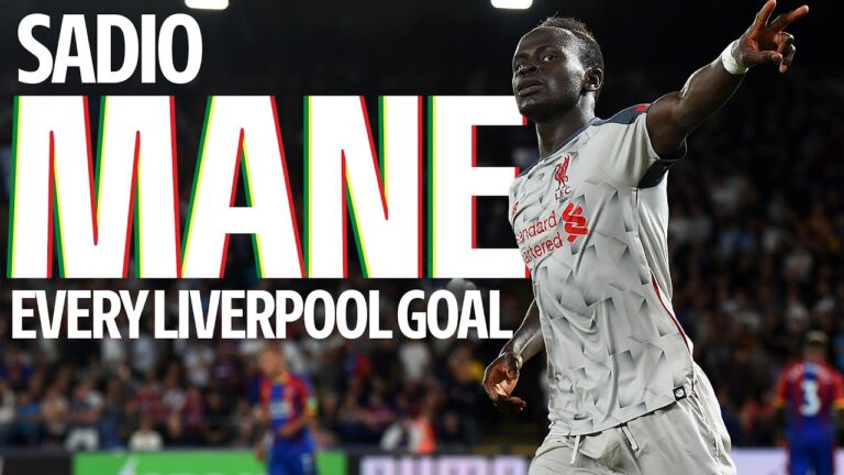 Every Sadio Mane Goal for Liverpool