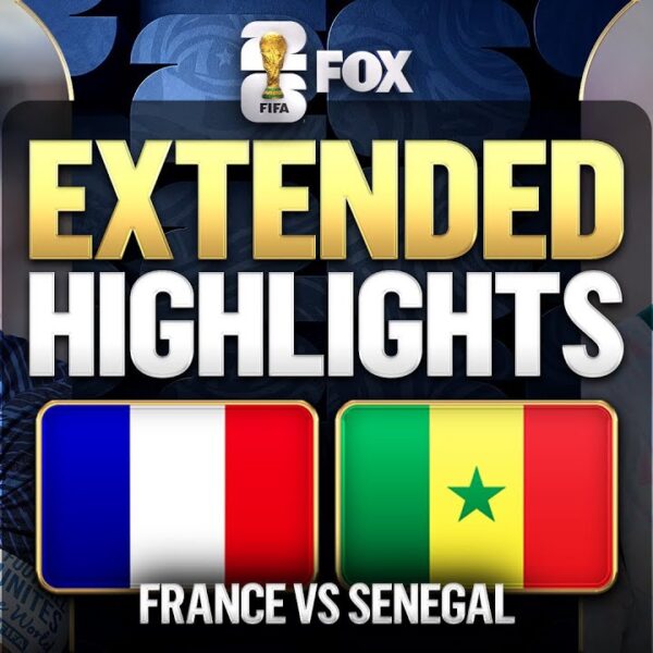 France vs Senegal Extended Highlights 2026 FIFA World Cup