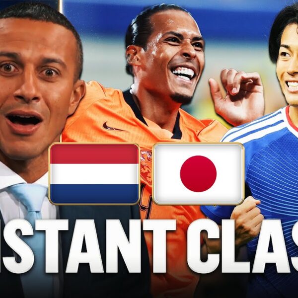 Game of World Cup So Far Instant Reaction to Absolute THRILLER between Netherlands and Japan