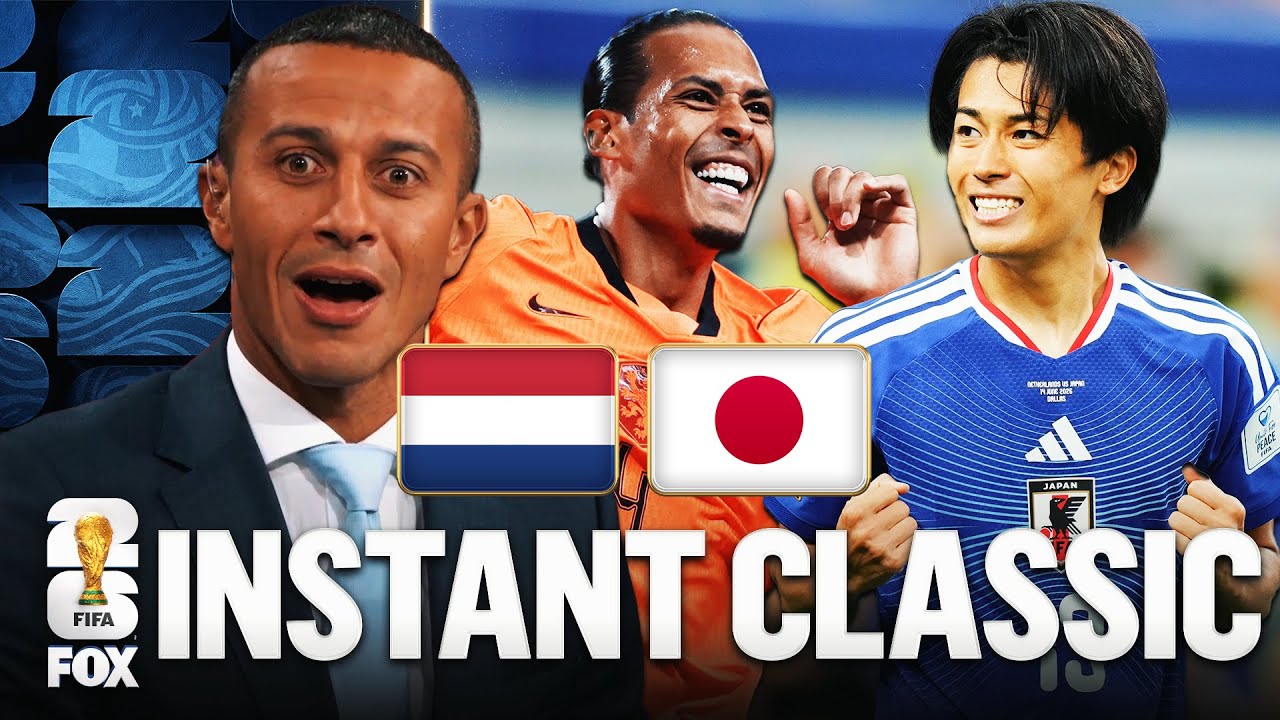 Game of World Cup So Far Instant Reaction to Absolute THRILLER between Netherlands and Japan