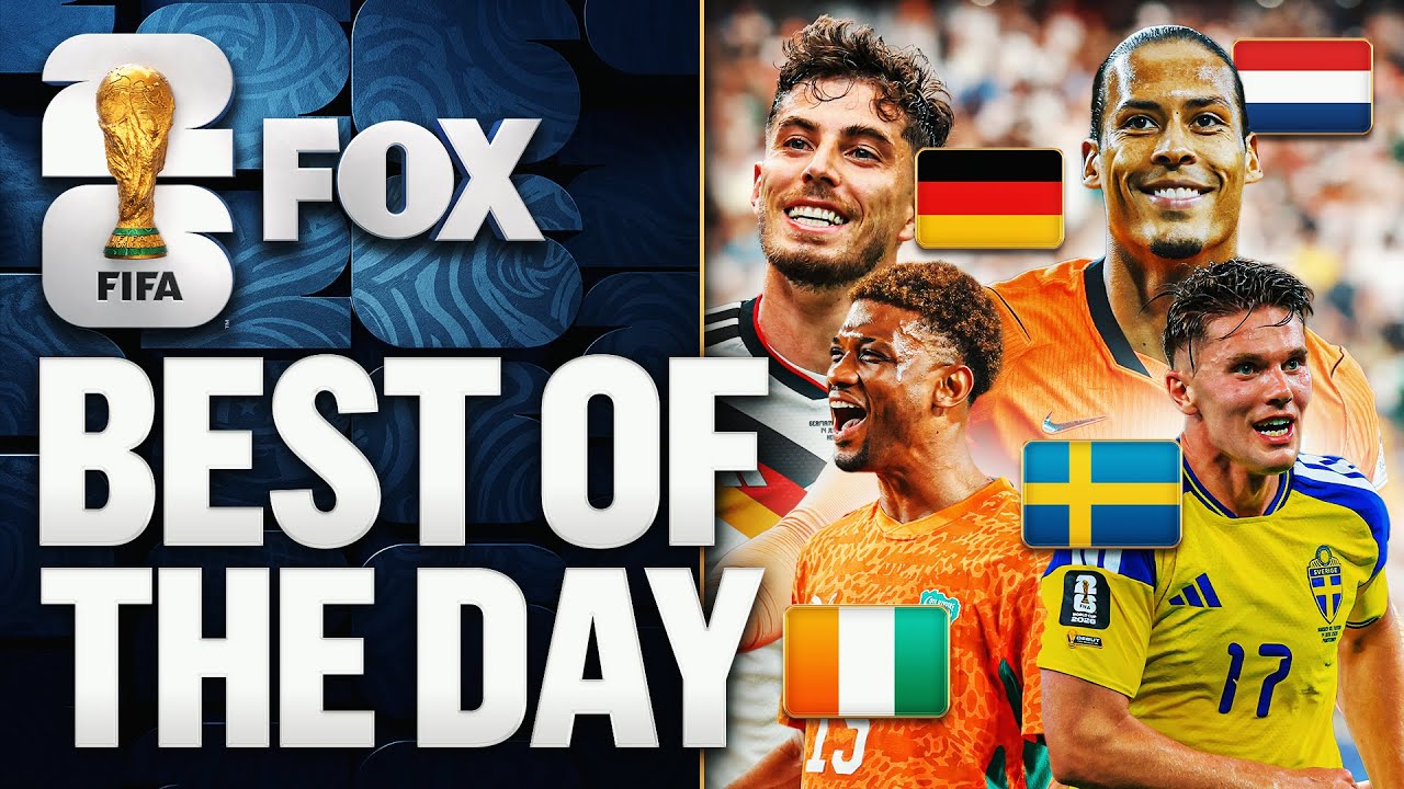 Germany & Sweden Dominate, Ivory Coast Shakes Up Matchday 4 2026 FIFA World Cup Best Moments