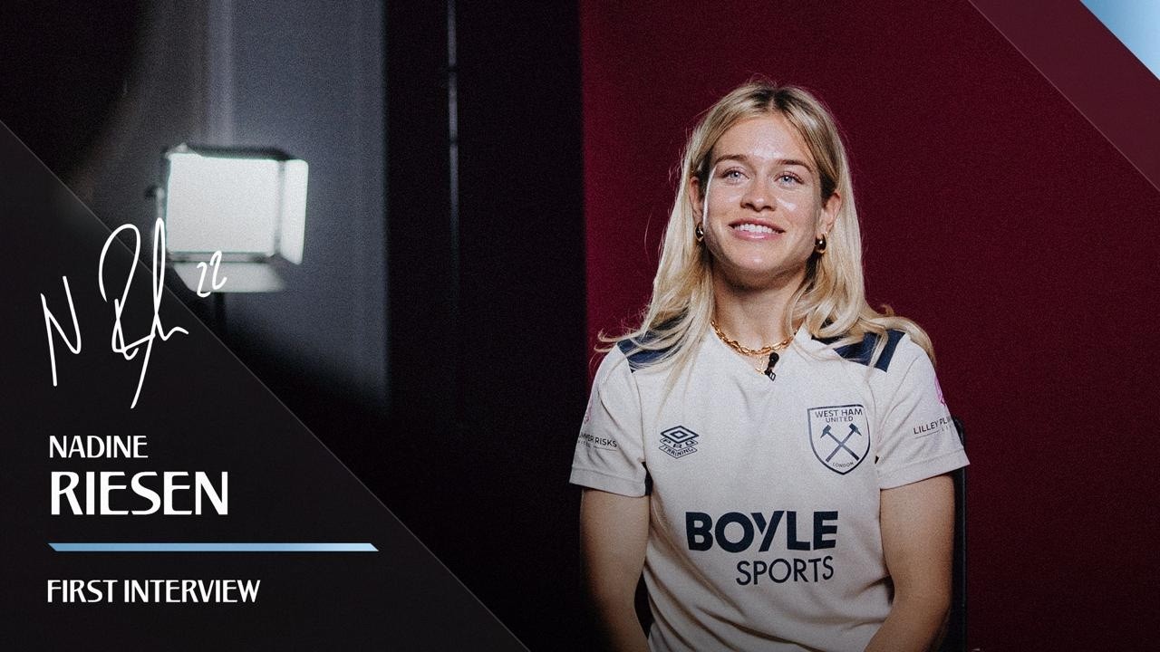 I’m Really Excited To Be At West Ham! Nadine Riesen’s First interview As A Hammer