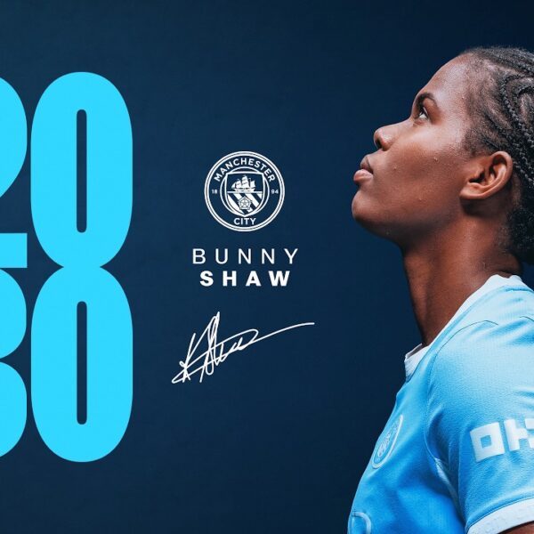 IT WAS ALWAYS MAN CITY FOR ME Bunny Shaw Signs New Man City Contract