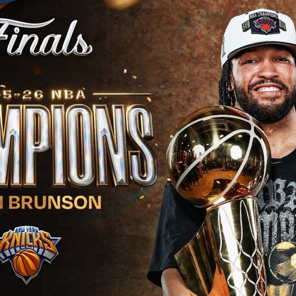 Jalen Brunson’s Top Plays of the Knicks Championship Run