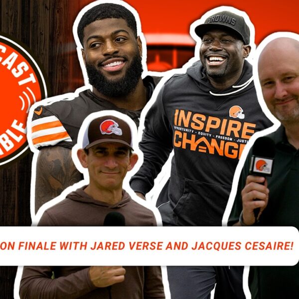 Jared Verse and Jacques Cesaire on the Browns Defense – Best Podcast Available – 6.16.26