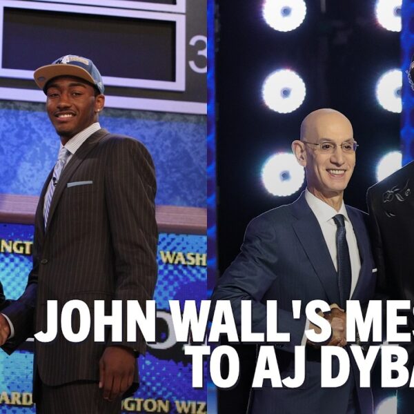 John Wall’s Message to AJ Dybantsa