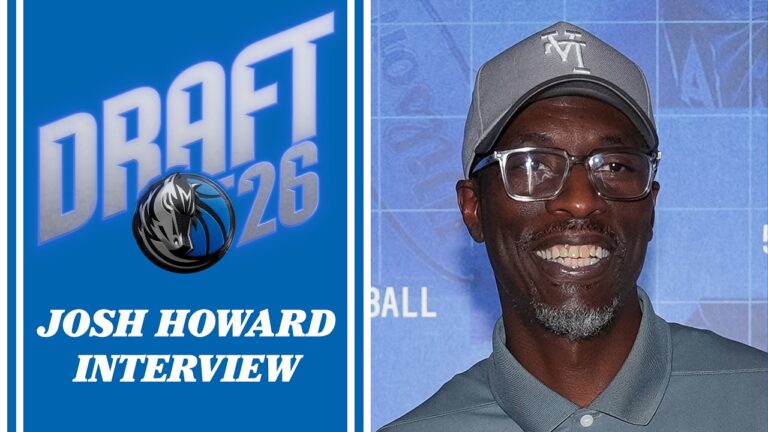 Josh Howard Interview Dallas Mavericks 2026 Draft 6 23 26