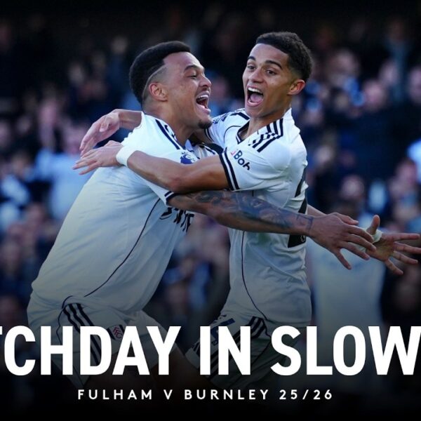 King, Wilson and Raúl goals in slow motion Watch Fulham 3-1 Burnley pitch side