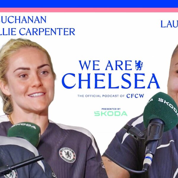 LJ chats with besties Buchanan & Carpenter S3 EP 17 We Are Chelsea Podcast