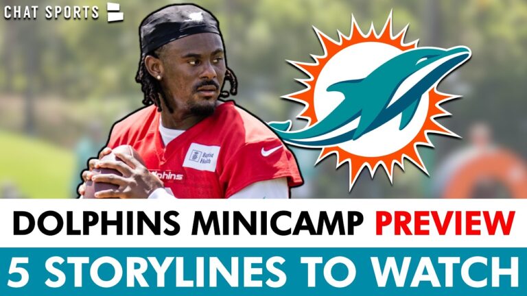 Miami Dolphins Mandatory Minicamp Preview: Top 5 Storylines To Watch For