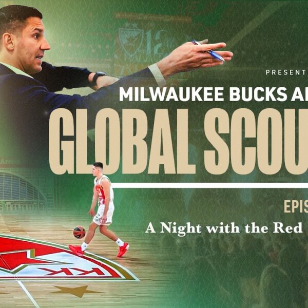 Milwaukee Bucks All-Access: Global Scouting – Episode 1